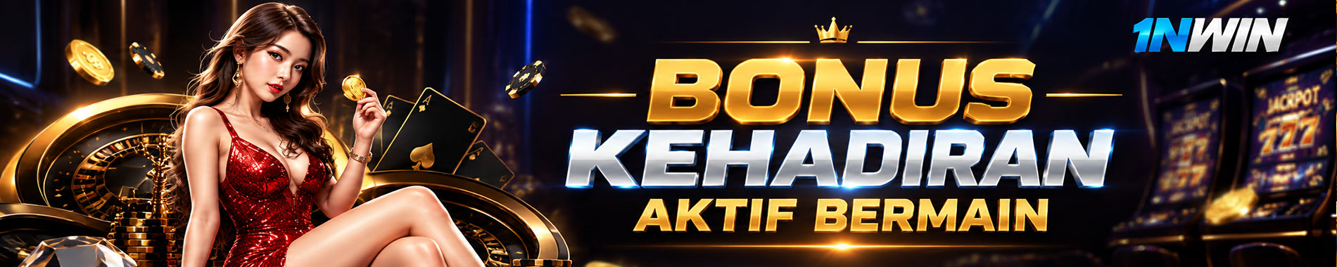 BONUS KEHADIRAN AKTIF BERMAIN